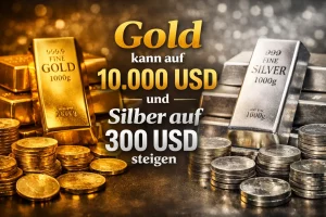 Gold 10.000 USD & Silber 300 USD Silberabsturz